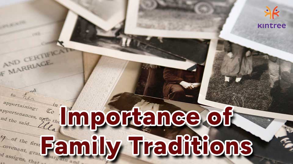 The Importance of Family Traditions